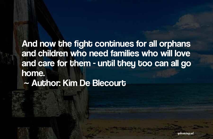 International Adoption Quotes By Kim De Blecourt