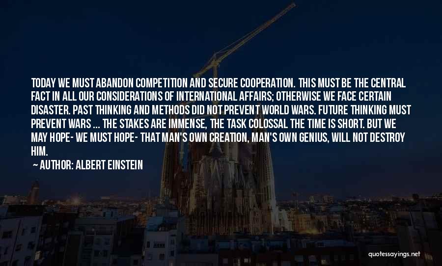 International Affairs Quotes By Albert Einstein