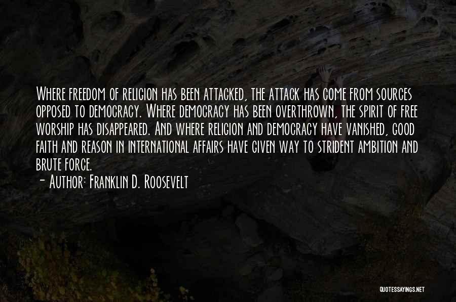 International Affairs Quotes By Franklin D. Roosevelt