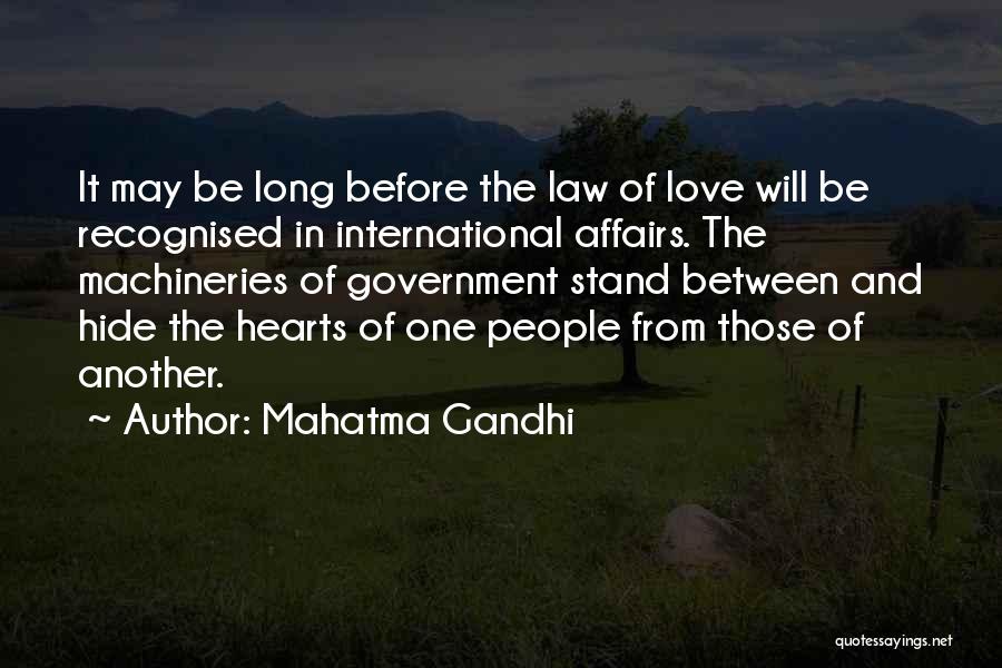 International Affairs Quotes By Mahatma Gandhi