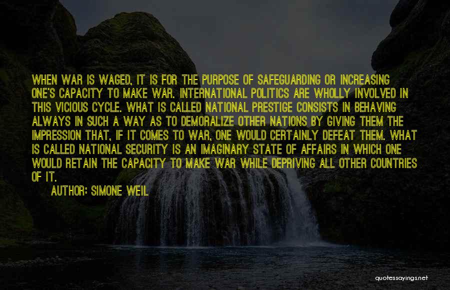 International Affairs Quotes By Simone Weil