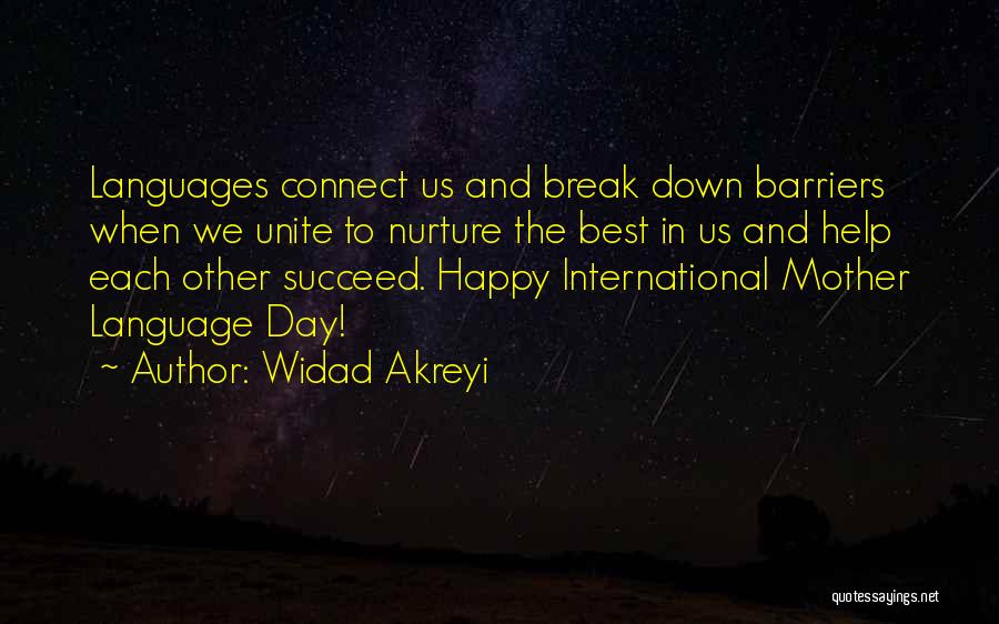 International Day Quotes By Widad Akreyi