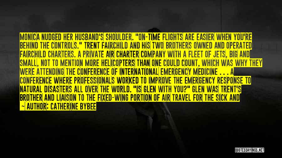 International Flights Quotes By Catherine Bybee