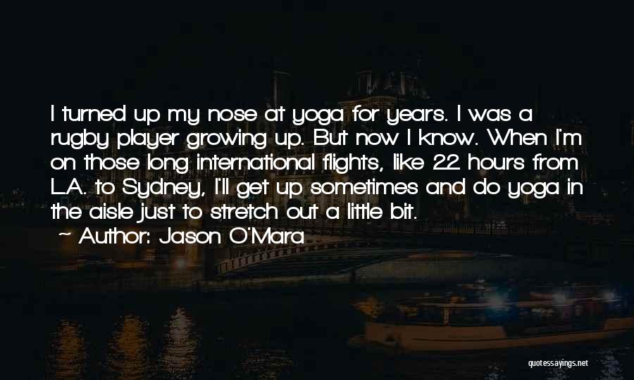 International Flights Quotes By Jason O'Mara