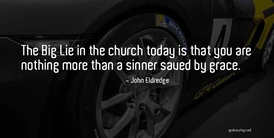 International Invention Day Quotes By John Eldredge International Invention Day Quotes By John Eldredge