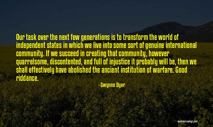 International Law Quotes By Gwynne Dyer International Law Quotes By Gwynne Dyer