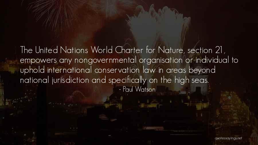 International Law Quotes By Paul Watson International Law Quotes By Paul Watson