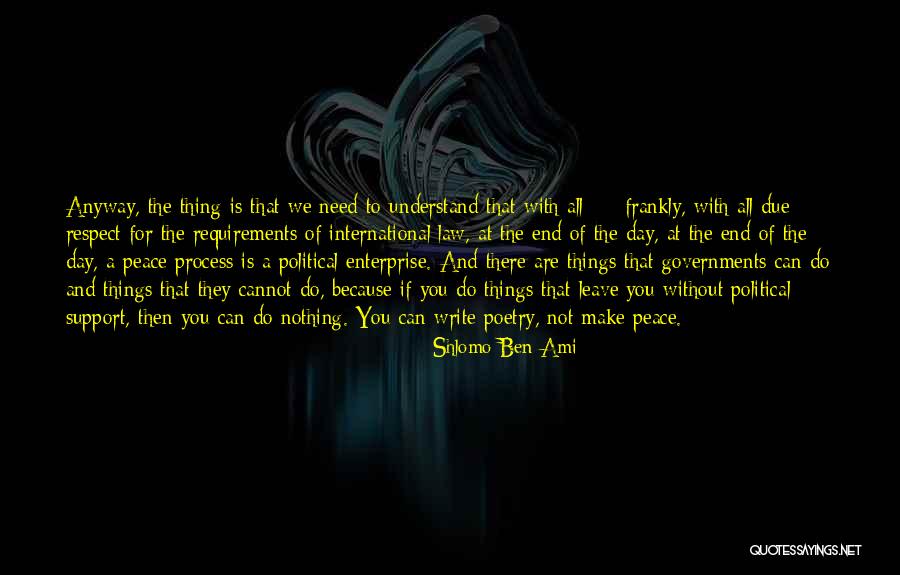 International Law Quotes By Shlomo Ben-Ami International Law Quotes By Shlomo Ben-Ami