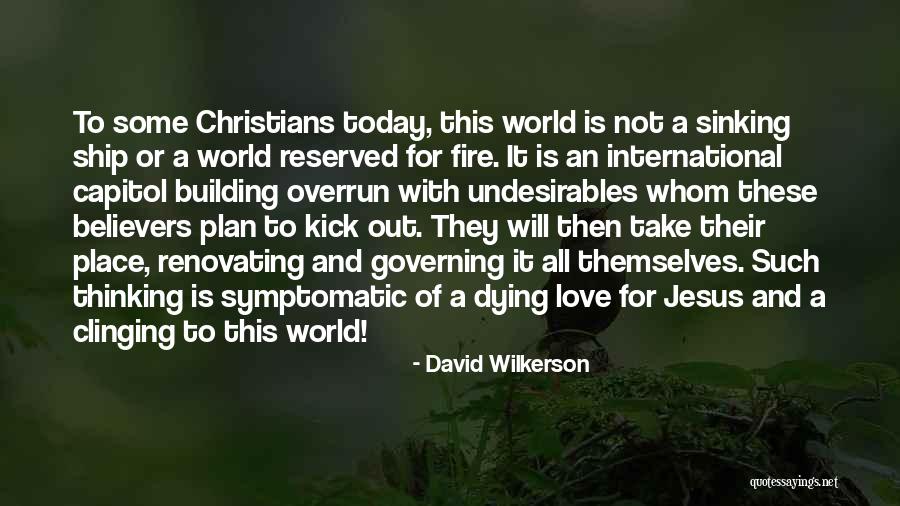 International Love Quotes By David Wilkerson