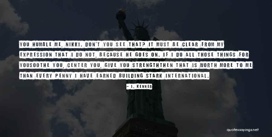 International Love Quotes By J. Kenner International Love Quotes By J. Kenner