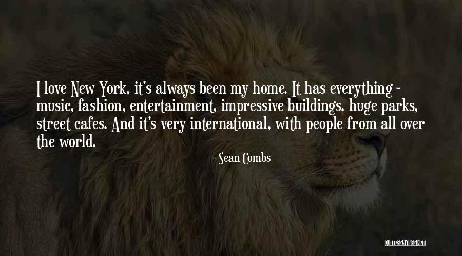 International Love Quotes By Sean Combs International Love Quotes By Sean Combs