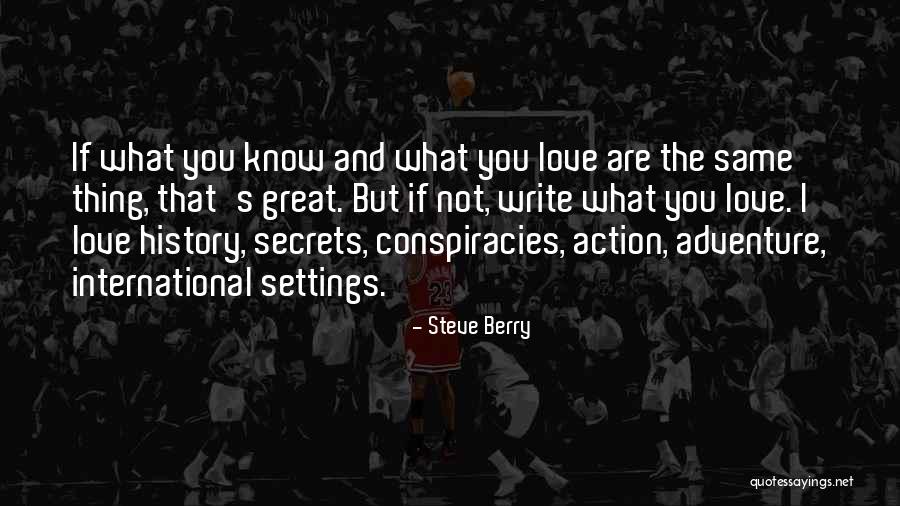 International Love Quotes By Steve Berry