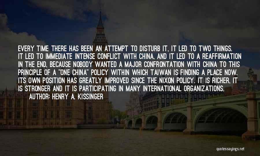 International Organization Quotes By Henry A. Kissinger