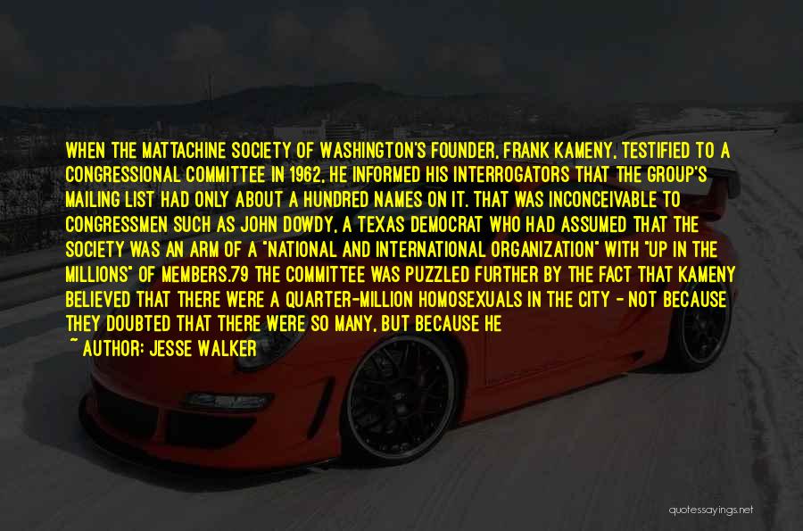 International Organization Quotes By Jesse Walker