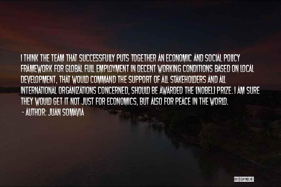 International Organization Quotes By Juan Somavia