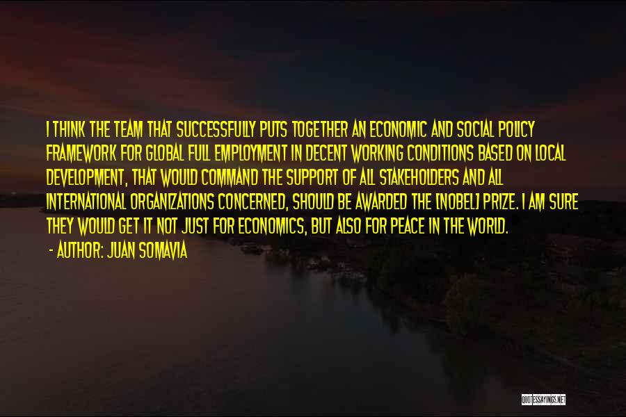 International Organizations Quotes By Juan Somavia