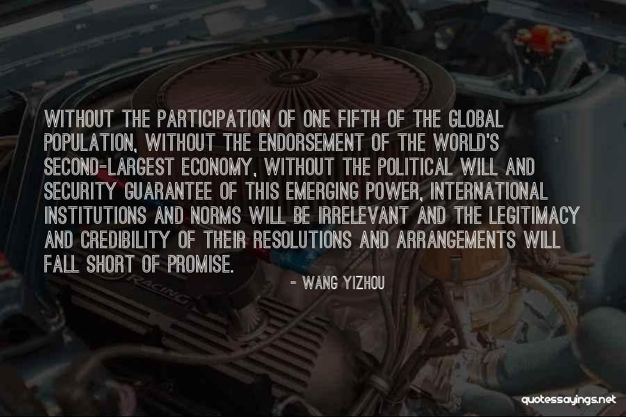 International Political Economy Quotes By Wang Yizhou International Political Economy Quotes By Wang Yizhou