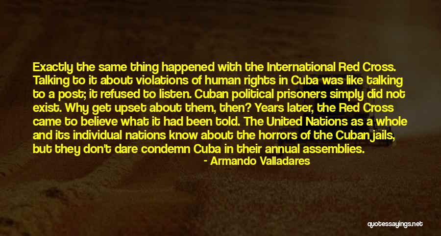 International Red Cross Quotes By Armando Valladares