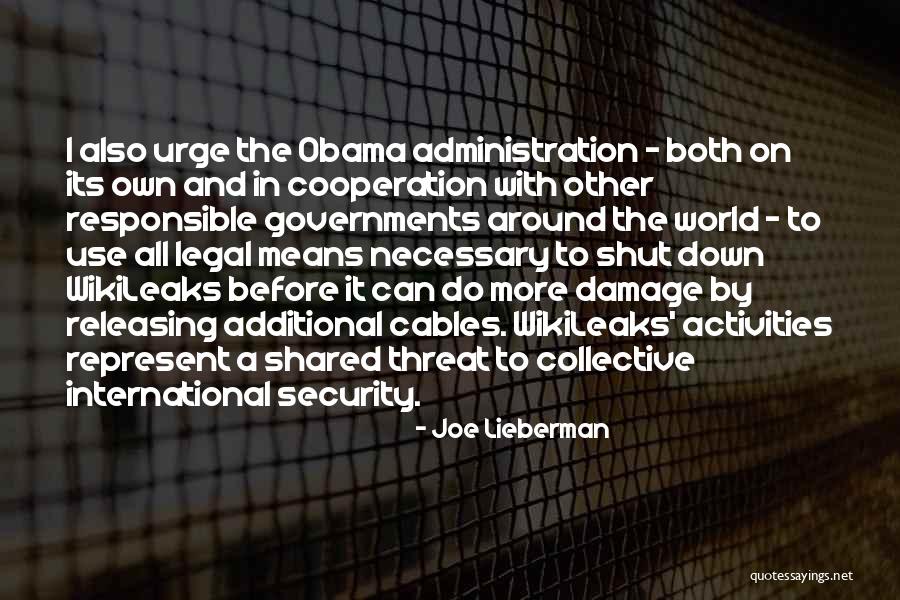 International Security Quotes By Joe Lieberman International Security Quotes By Joe Lieberman
