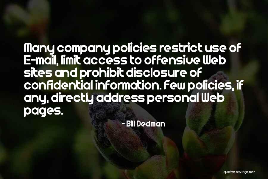International Studies Quotes By Bill Dedman