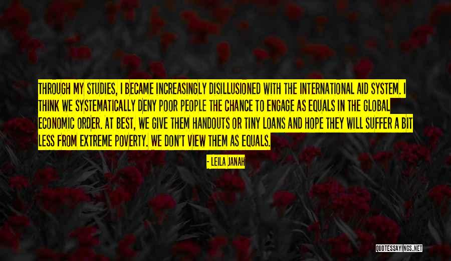 International Studies Quotes By Leila Janah