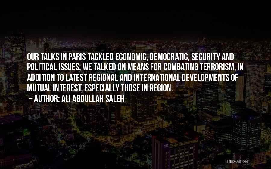 International Terrorism Quotes By Ali Abdullah Saleh