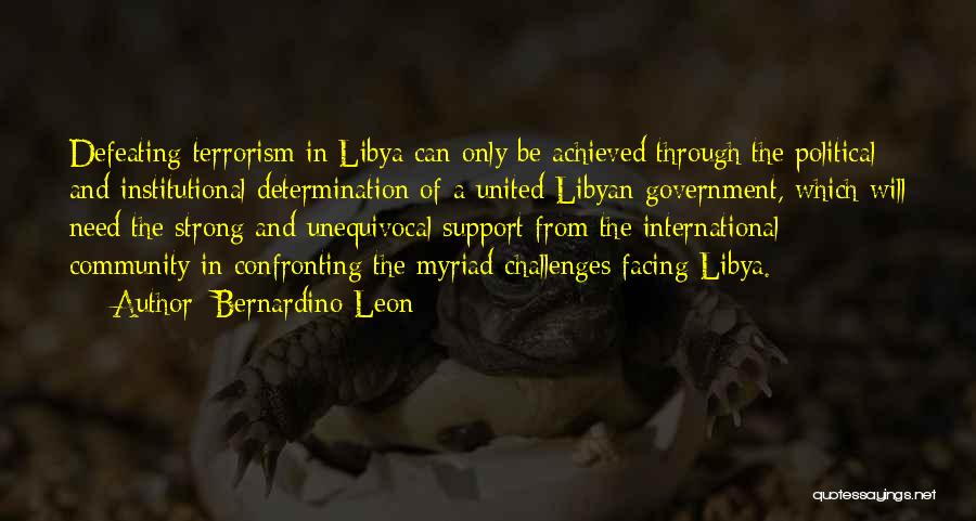 International Terrorism Quotes By Bernardino Leon