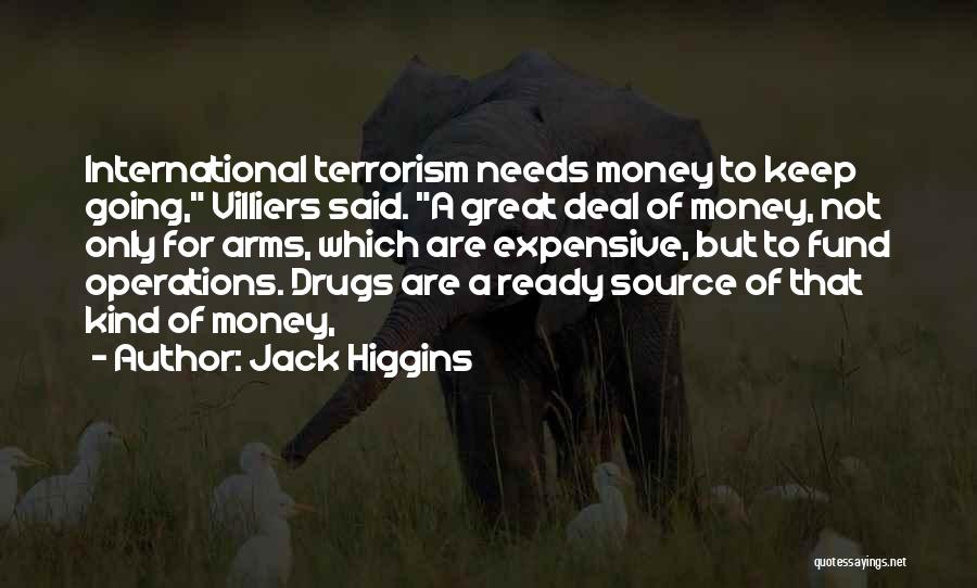 International Terrorism Quotes By Jack Higgins