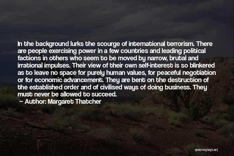 International Terrorism Quotes By Margaret Thatcher