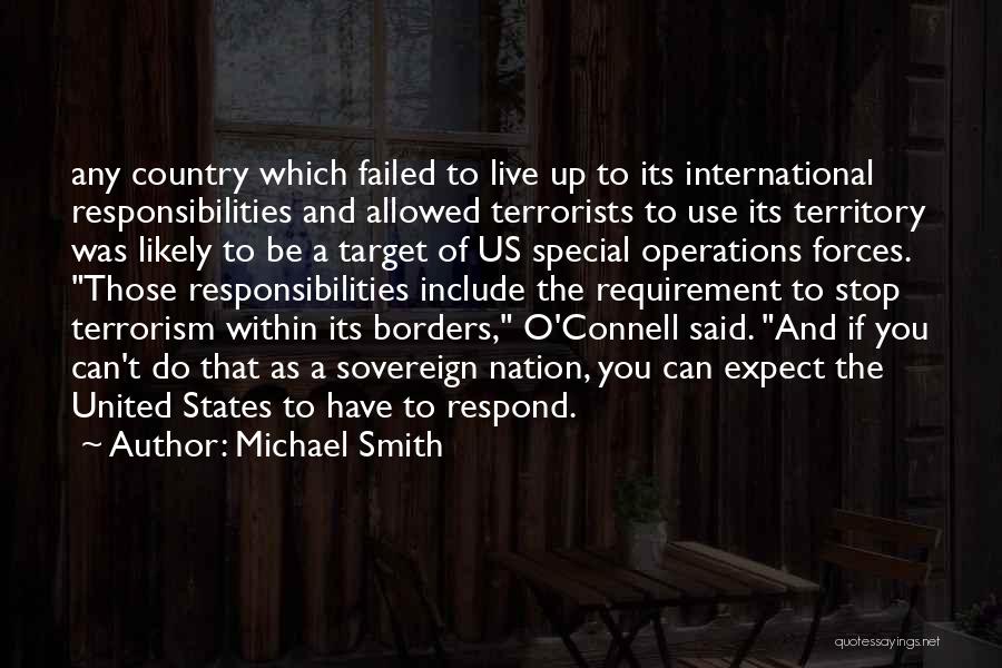 International Terrorism Quotes By Michael Smith