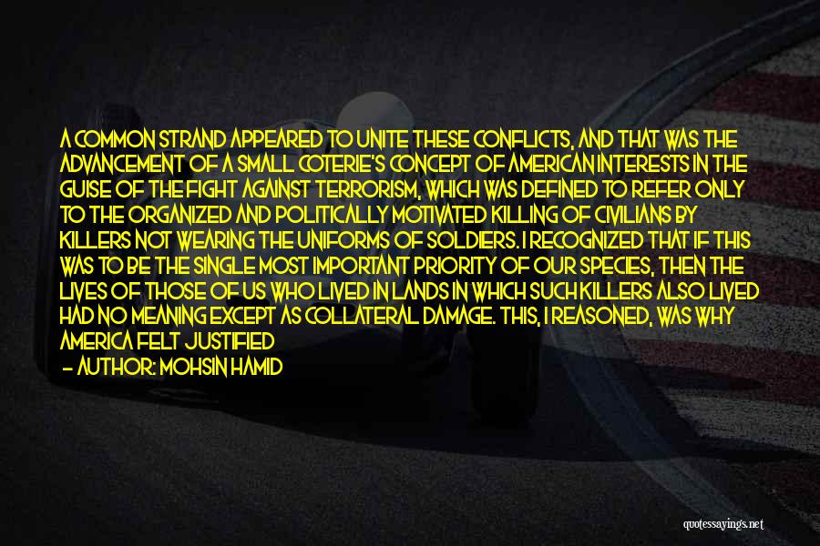 International Terrorism Quotes By Mohsin Hamid