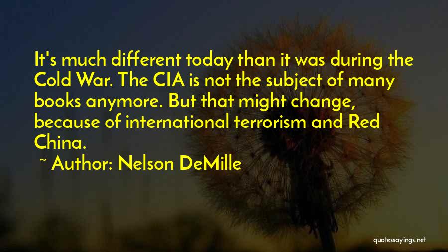 International Terrorism Quotes By Nelson DeMille