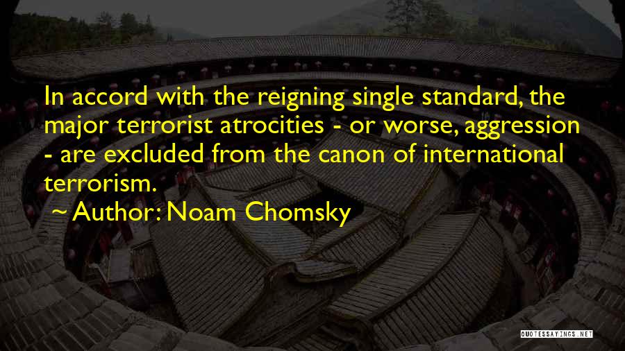 International Terrorism Quotes By Noam Chomsky