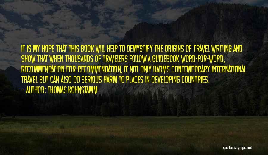 International Travel Quotes By Thomas Kohnstamm