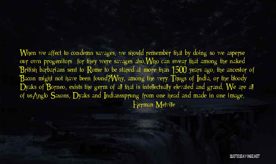 Internationalism Def Quotes By Herman Melville