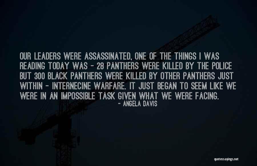 Internecine Warfare Quotes By Angela Davis Internecine Warfare Quotes By Angela Davis