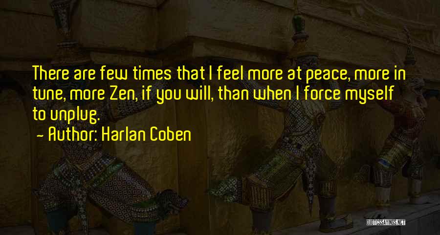 Internet Addiction Quotes By Harlan Coben