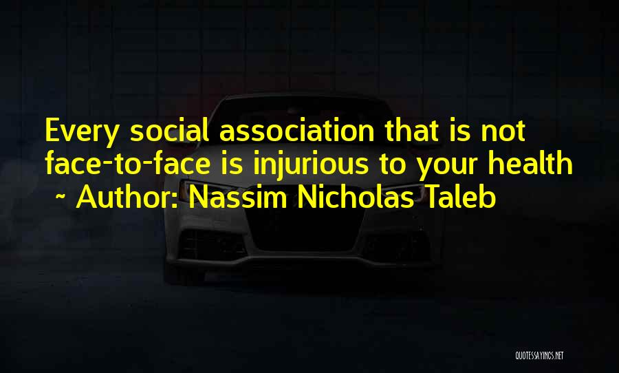 Internet Addiction Quotes By Nassim Nicholas Taleb