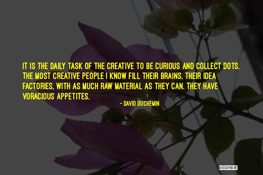 Internet And Computer Addiction Quotes By David DuChemin Internet And Computer Addiction Quotes By David DuChemin