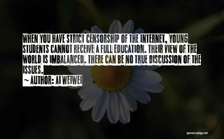 Internet And Education Quotes By Ai Weiwei