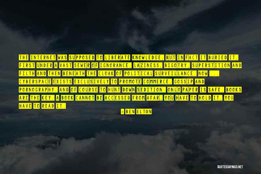Internet And Knowledge Quotes By Ben Elton