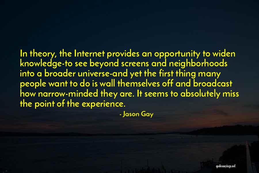 Internet And Knowledge Quotes By Jason Gay