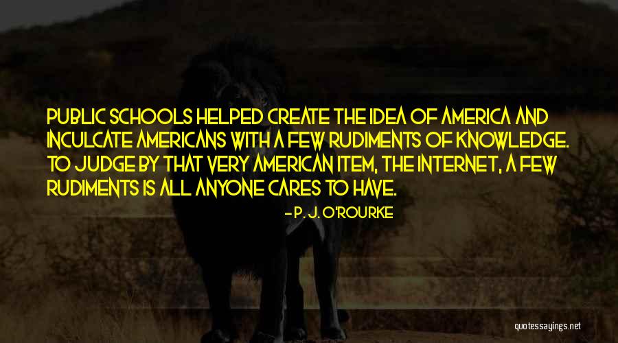 Internet And Knowledge Quotes By P. J. O'Rourke