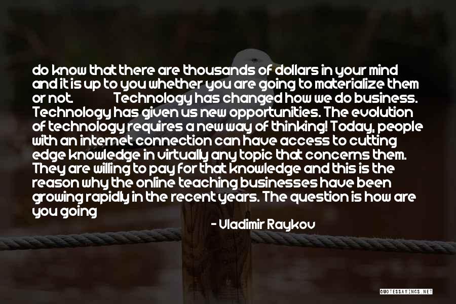 Internet And Knowledge Quotes By Vladimir Raykov