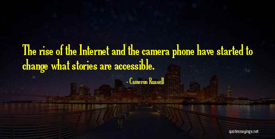 Internet And Phone Quotes By Cameron Russell Internet And Phone Quotes By Cameron Russell