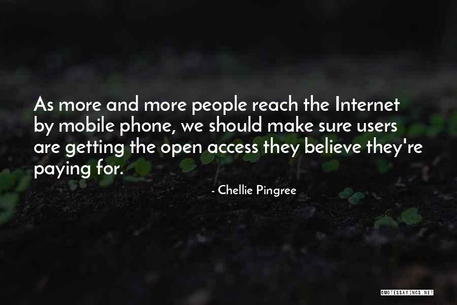 Internet And Phone Quotes By Chellie Pingree Internet And Phone Quotes By Chellie Pingree