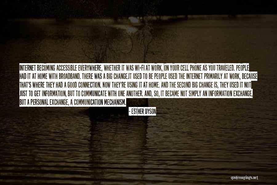 Internet And Phone Quotes By Esther Dyson Internet And Phone Quotes By Esther Dyson