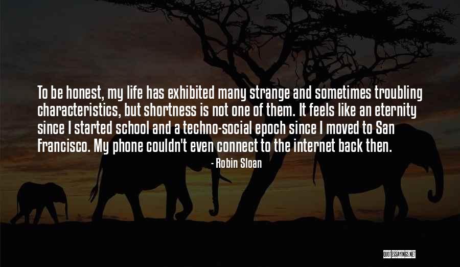 Internet And Phone Quotes By Robin Sloan Internet And Phone Quotes By Robin Sloan