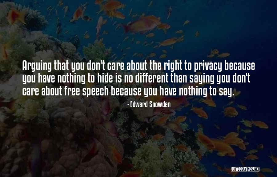 Internet And Privacy Quotes By Edward Snowden