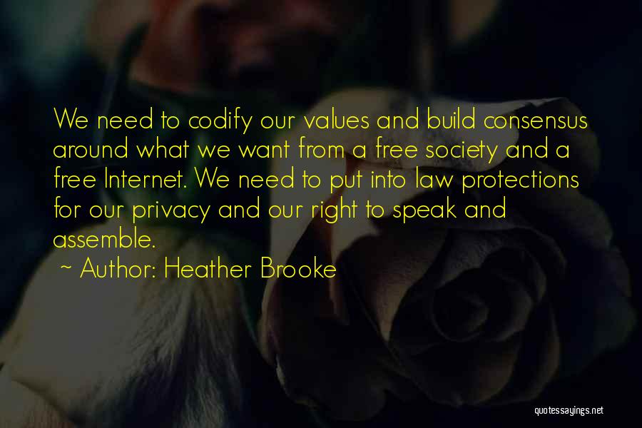 Internet And Privacy Quotes By Heather Brooke
